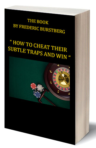 book image ” HOW TO CHEAT THEIR SUBTLE TRAPS AND WIN “, THE BOOK BY FREDERIC BURSTBERG
